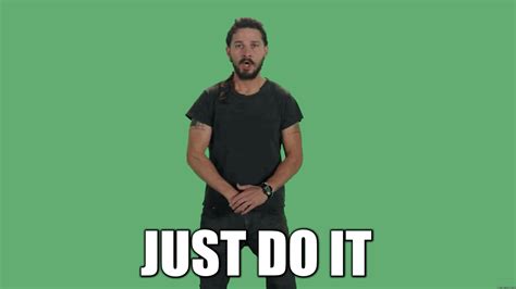 gif it|just do it gif.